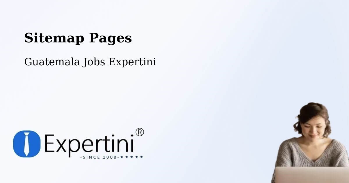Sitemap Pages - Pastores - Guatemala Jobs Expertini